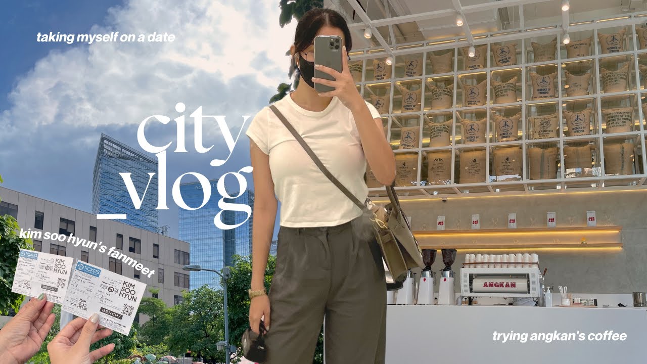 city vlog 🌇⛅️  grocery run, taking myself on a date, seeing kim soo hyun 💗