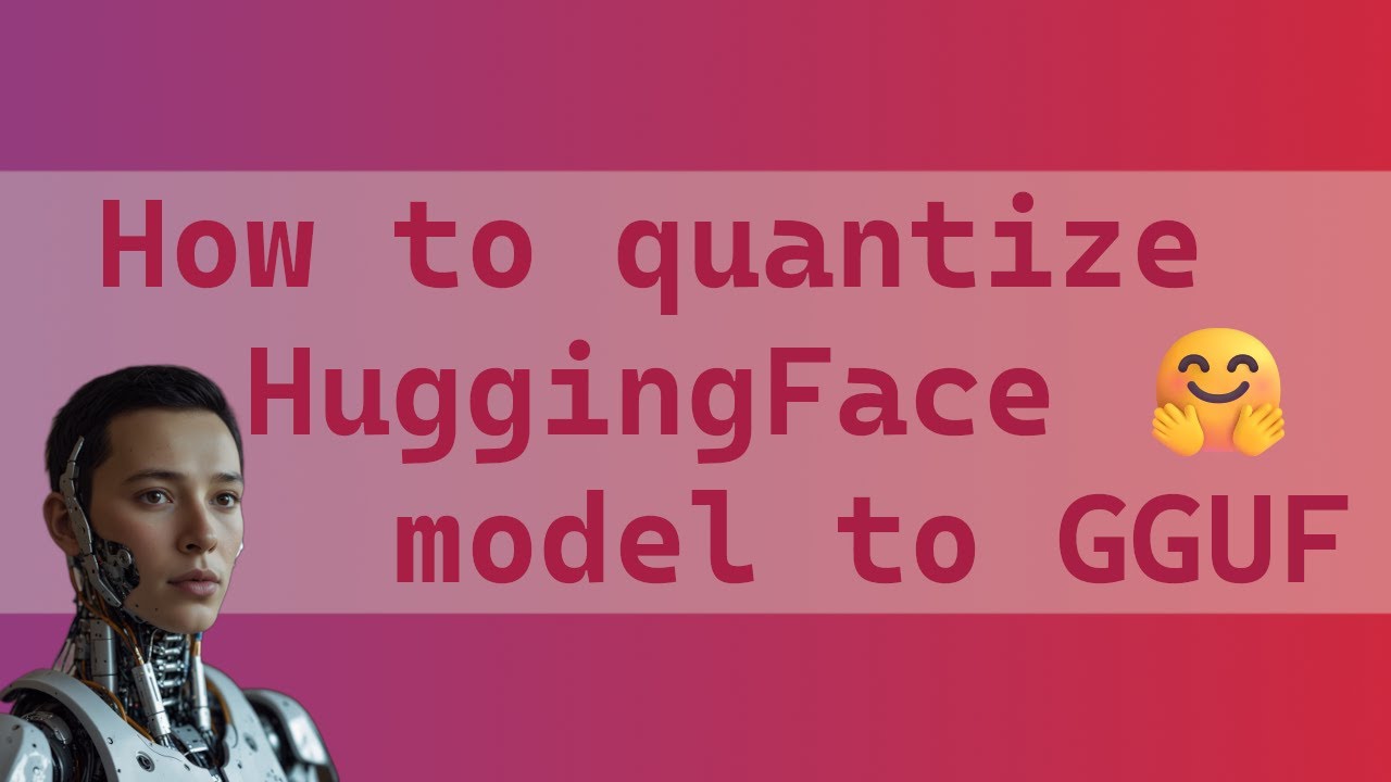 How to Convert/Quantize Hugging Face Models to GGUF Format | Step-by-Step Guide