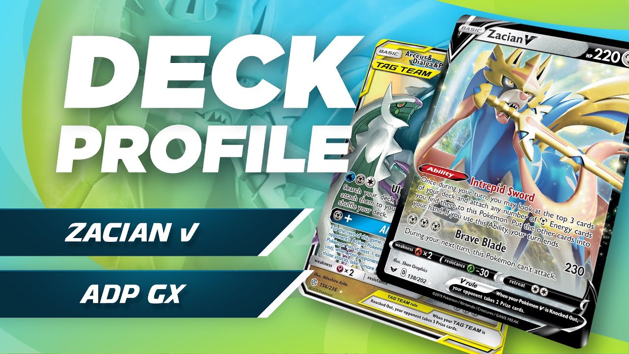 Zacian V / ADP GX Deck Profile - Sword & Shield (Pokemon TCG)