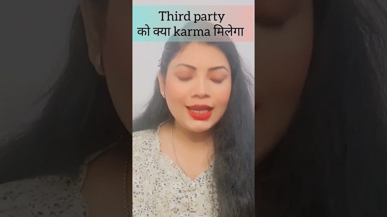 THIRD PARTY KO KYA KARMA MILEGA #Trending#thirdparty#karma#tarotreading#lovereading#currentfeelings