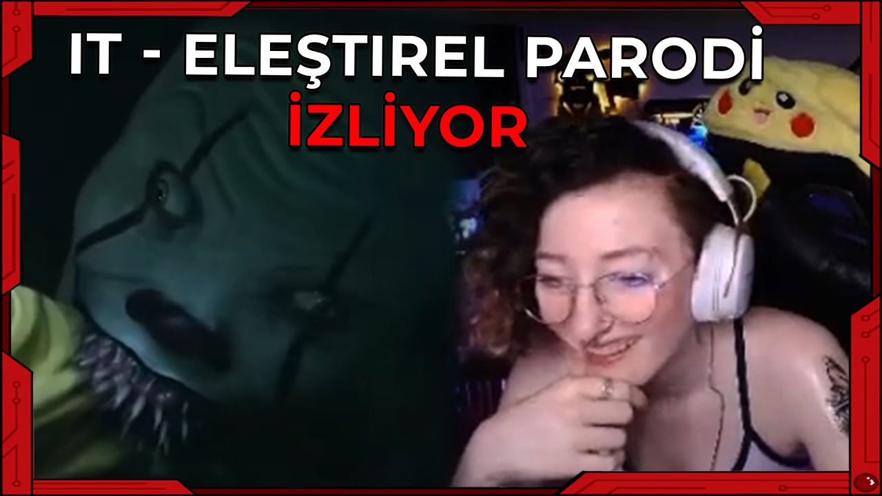 CEREN / Filmler ve Filimler - IT - Eleştirel Parodi İZLİYOR ve YORUMLUYOR