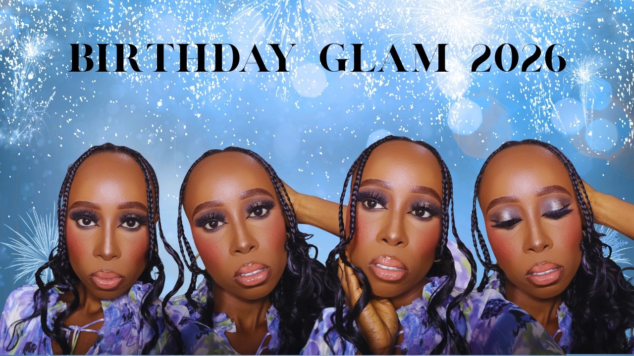 MY 2026 BIRTHDAY MAKEUP TUTORIAL|| THE BADDIE EDITION