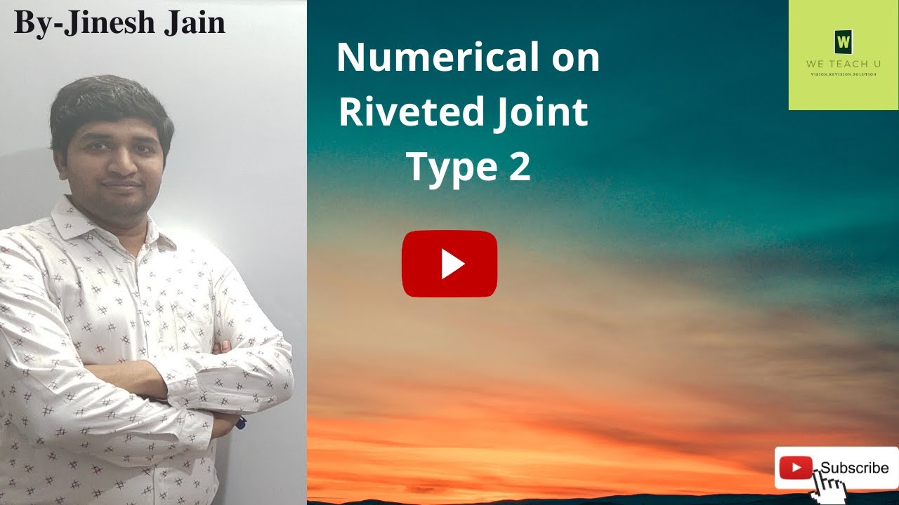 Numerical on Design of Riveted joint   Type 2