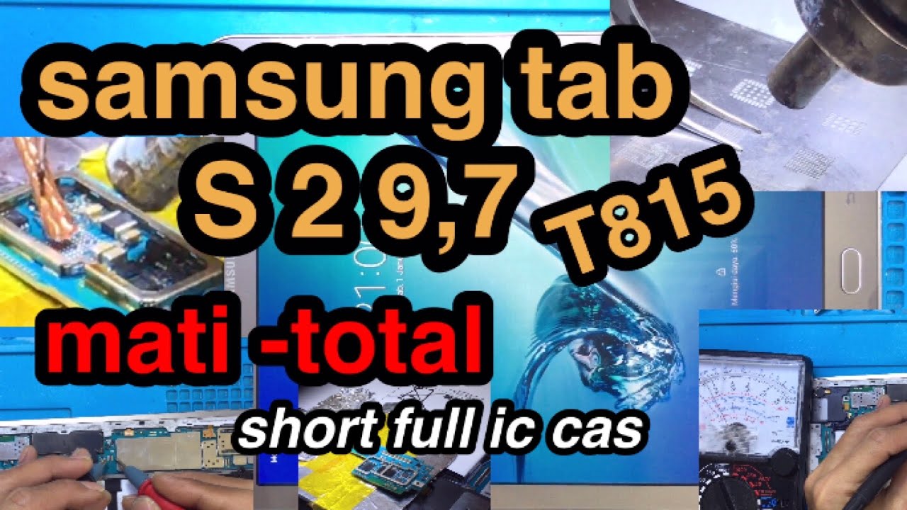 samsung tab s2 t815 mati-total short full ic cas