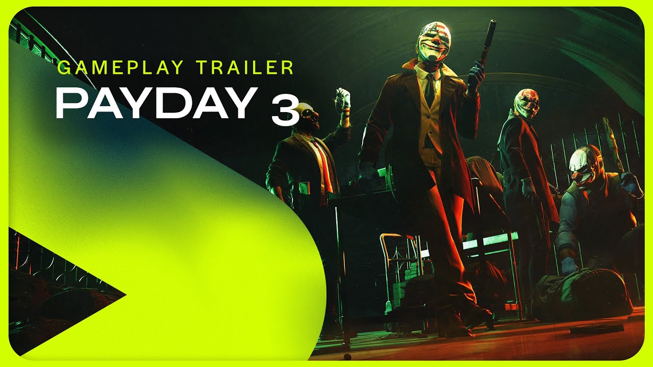 Payday 3 | Gameplay Trailer