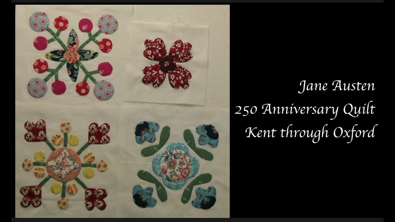 Jane Austen Quilt: Kent, Winchester, Bath, Berkshire, London, S. Hampton, and Oxford applique