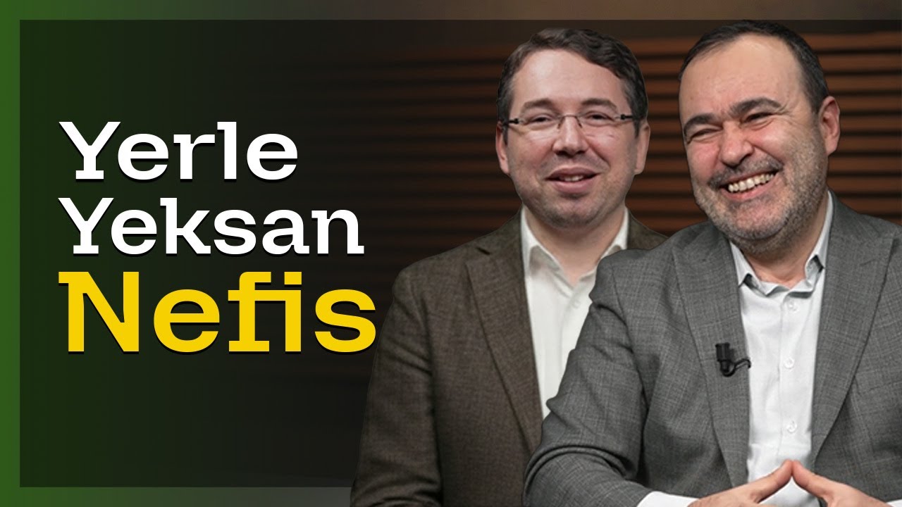 Yerle Yeksan Nefis | Kardeşiz - B54