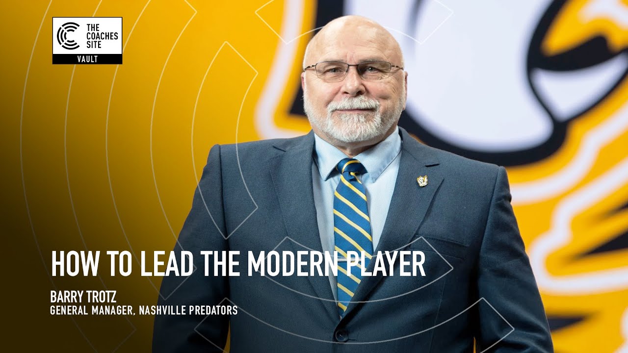 TCS Vault: Barry Trotz on How to Lead the Modern Player