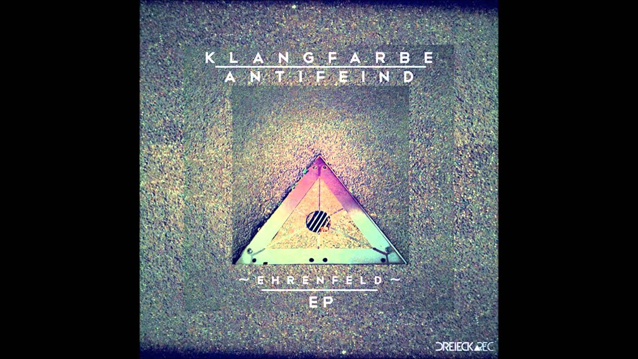Klangfarbe Antifeind - Ehrenfeld