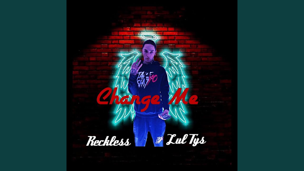 Change Me (feat. Lul Tys)