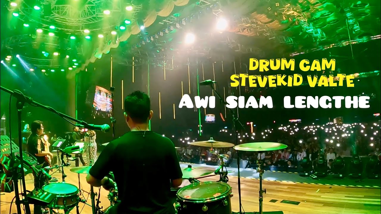 AWI SIAM LENGTHE - Drum Cam / Stevekid Valte