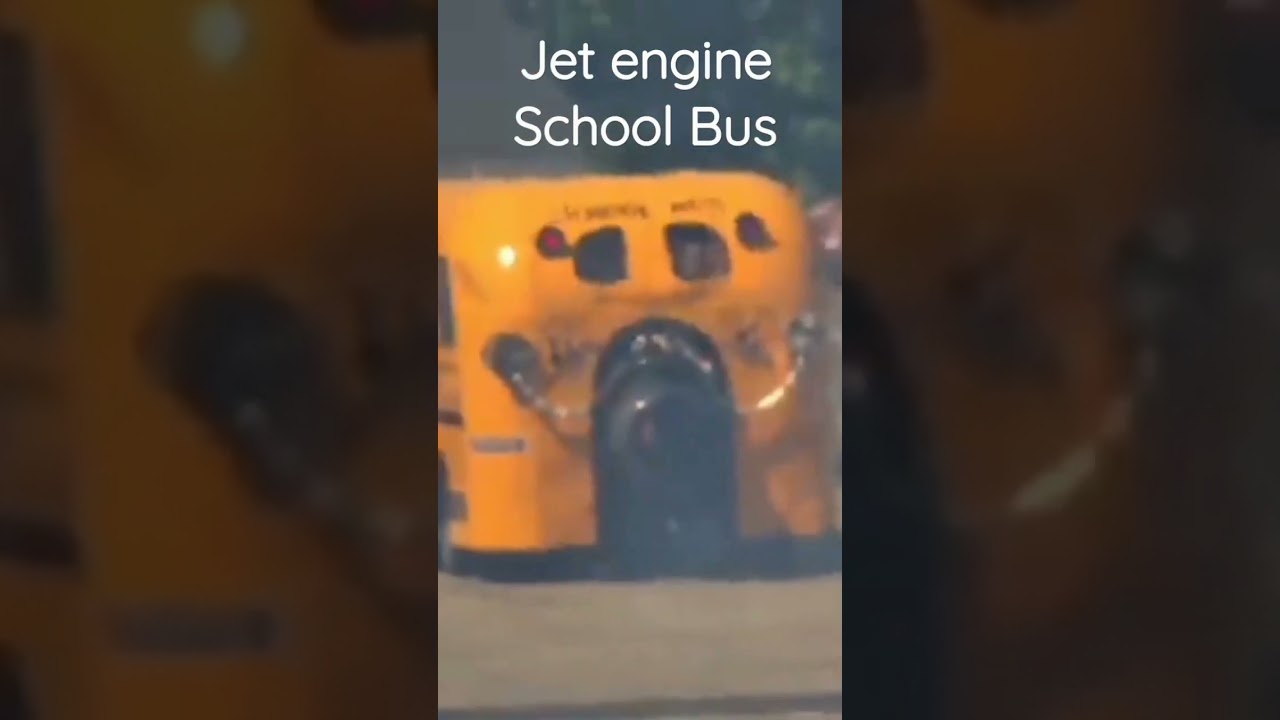 School bus with jet engine to get your kids to school on time.