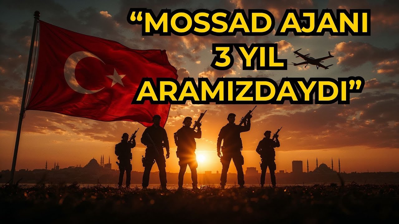 Mossad Ajanı 3 Yıl Türk Vatandaşı Gibi Yaşadı — MİT İlk Günden Beri Takibindeydi