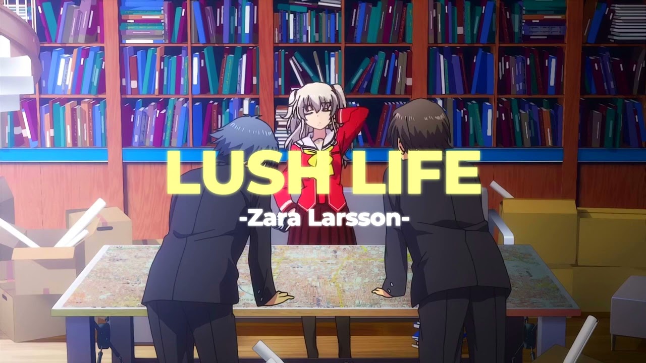 🎍Lush life - Zara Larsson (Slowed+Reverb)