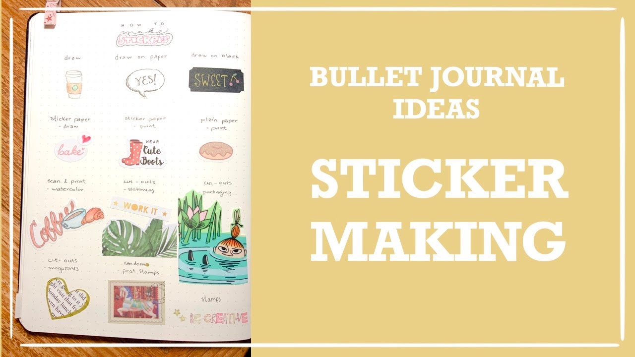 Bullet Journal Ideas | Sticker Making