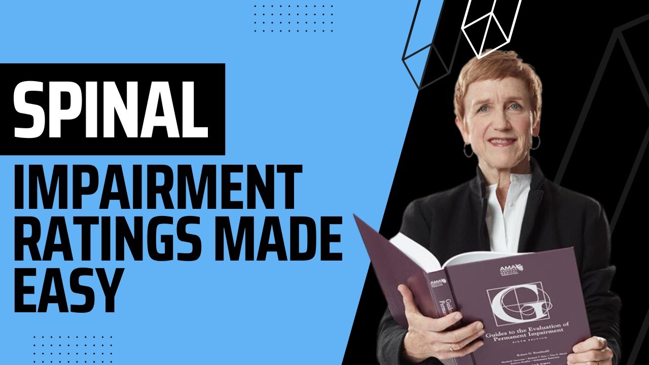 Spinal Impairment Rating Made Insanely Simple