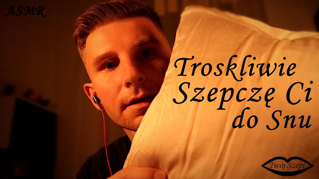 ASMR - Po Polsku 💤 Troskliwy Szept i Głaskanie do Snu 🤲 Personal Attention
