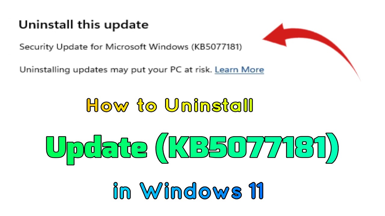How to Uninstall Update (KB5077181) in Windows 11