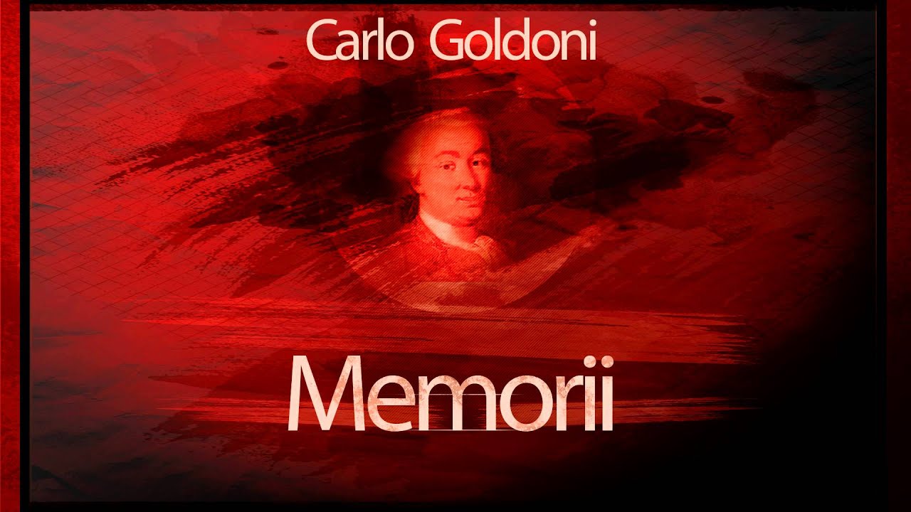 Carlo Goldoni - Memorii (1974) #teatruradiofonic #teatruaudio #teatruonline #teatruvechi #teatru