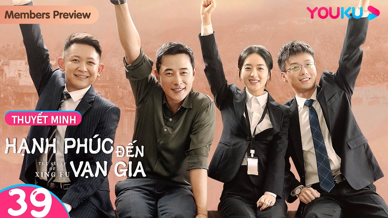 [THUYẾT MINH] Hạnh Phúc Đến Vạn Gia | Tập 39 | Phim Tình Cảm/Tâm Lý | Triệu Lệ Dĩnh/Lưu Uy | YOUKU