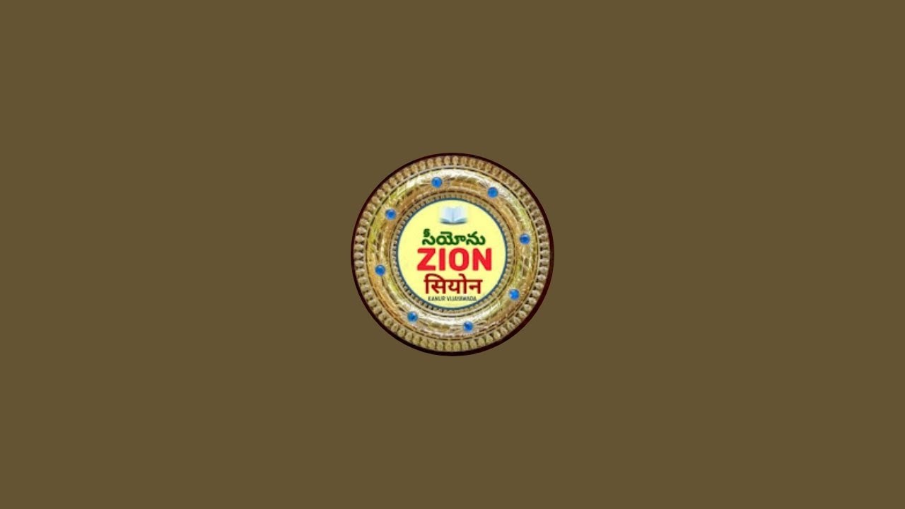 Zion Prayer House Vijayawada is Live NOW