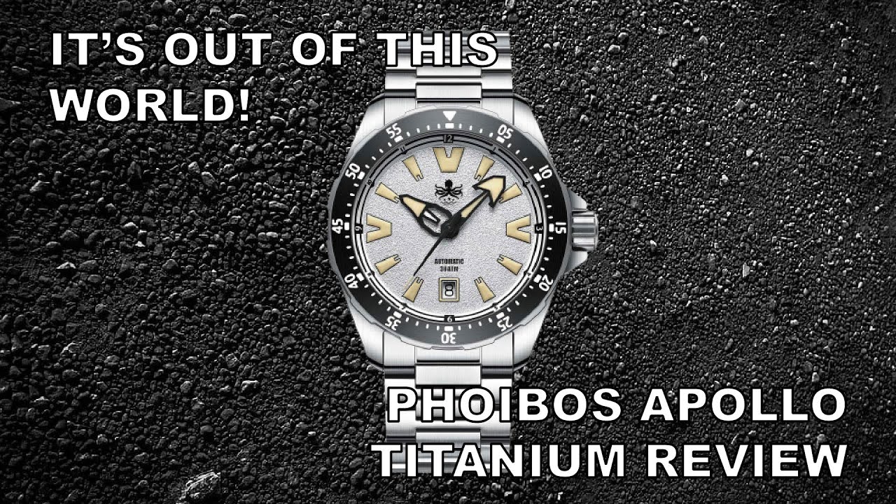 It's Out Of This World! - Phoibos Apollo Titanium Review