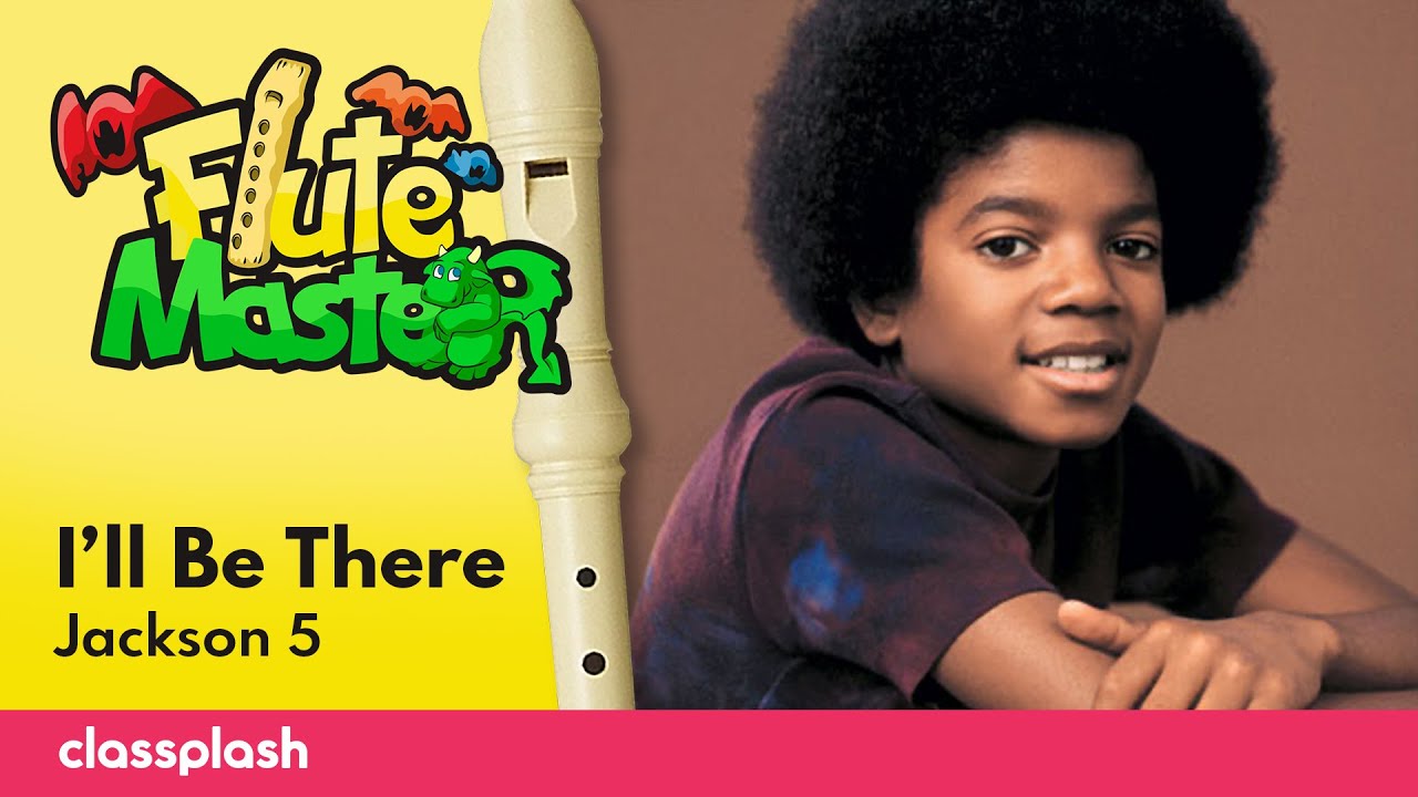 I'll be there - Jackson 5 | Recorder Notes Tutorial by Flute Master
