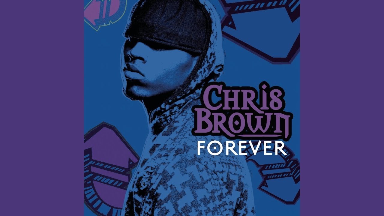 Chris Brown - Forever (Single)