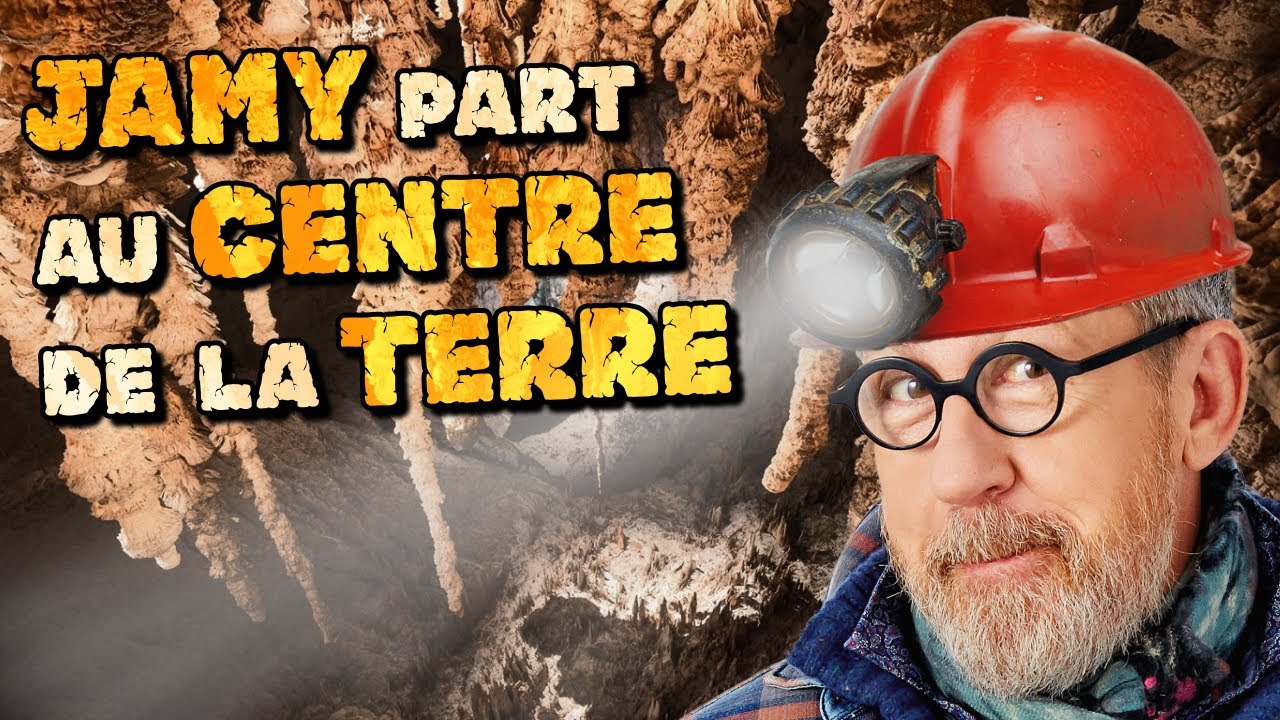 Jamy part au centre de la Terre !!!