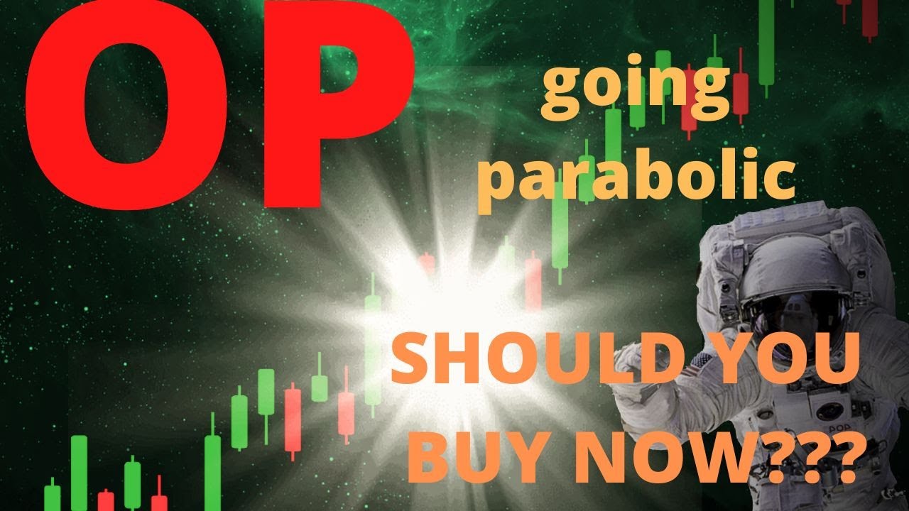 OP OPTIMISM Going Parabolic 🚀🚀Should you buy OP Now??