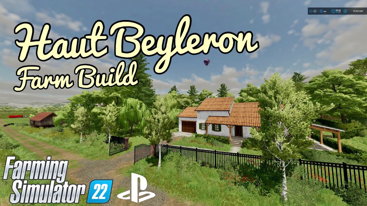 Haut Beyleron Farm Build! - Farming Simulator 22 Timelapse - FS22 for PS4 - #FS22