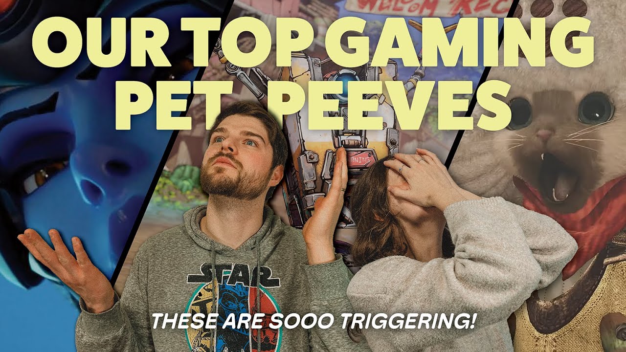 Our Top Gaming Pet Peeves