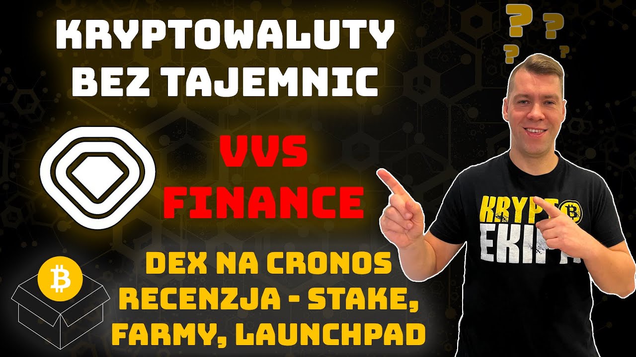 VVS FINANCE - DEX, DEFI na Cronos - Jak działa LAUNCHPAD, Stake, Farmy - Recenzja i instrukcja