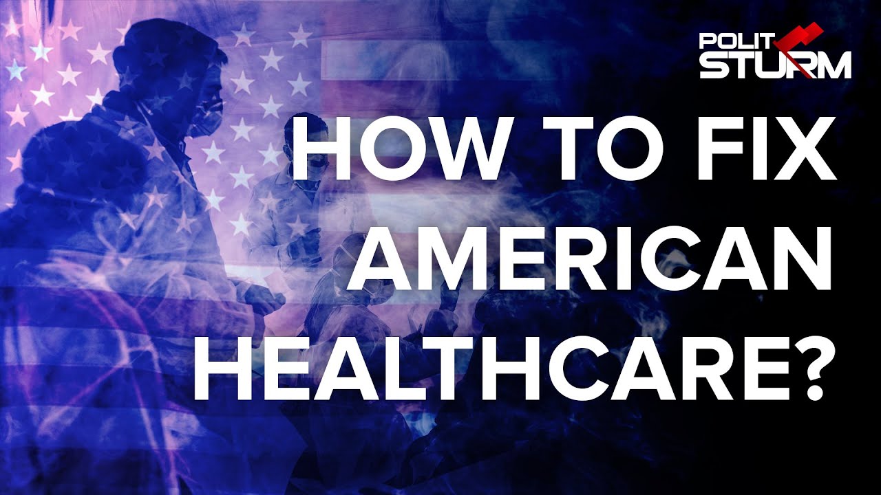 How To Fix American Healthcare?