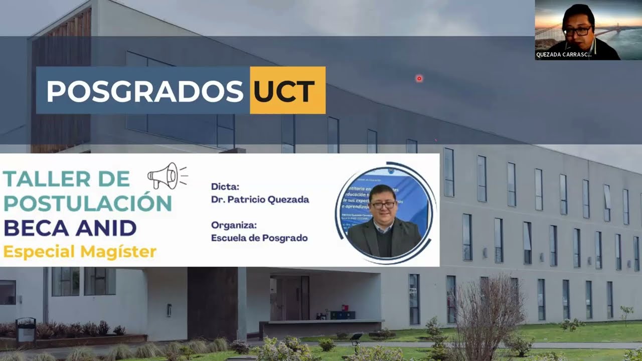 🎓 Cómo postular con éxito a la Beca ANID Magíster Nacional| Taller Escuela de Posgrado UCT