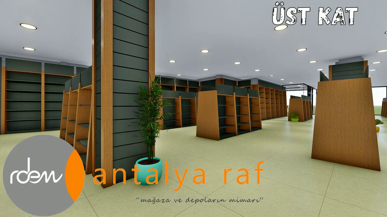 Antalya Raf Sistemleri MağazaTasarımTanıtım Videosu