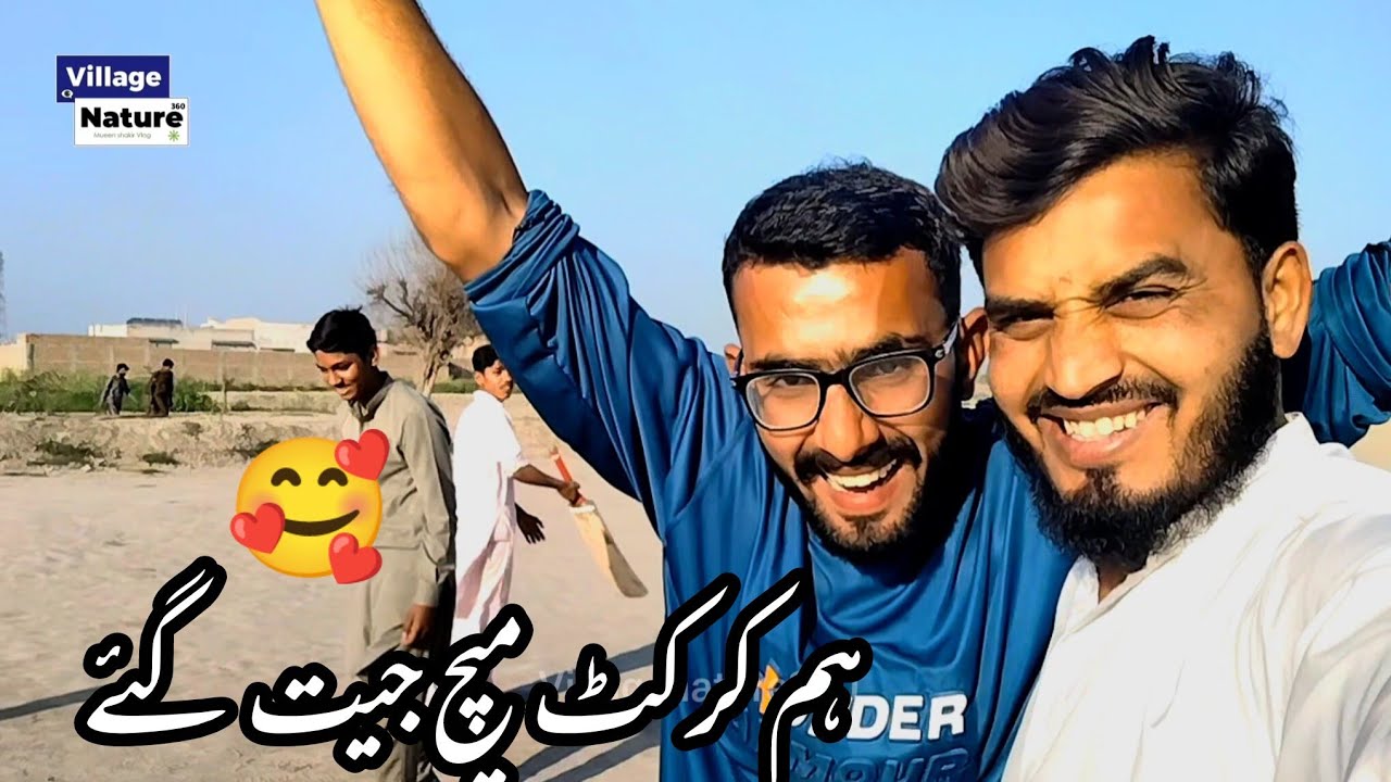 Vip Circket vlog in Chowk Marley Village life & Village Nature 360 
