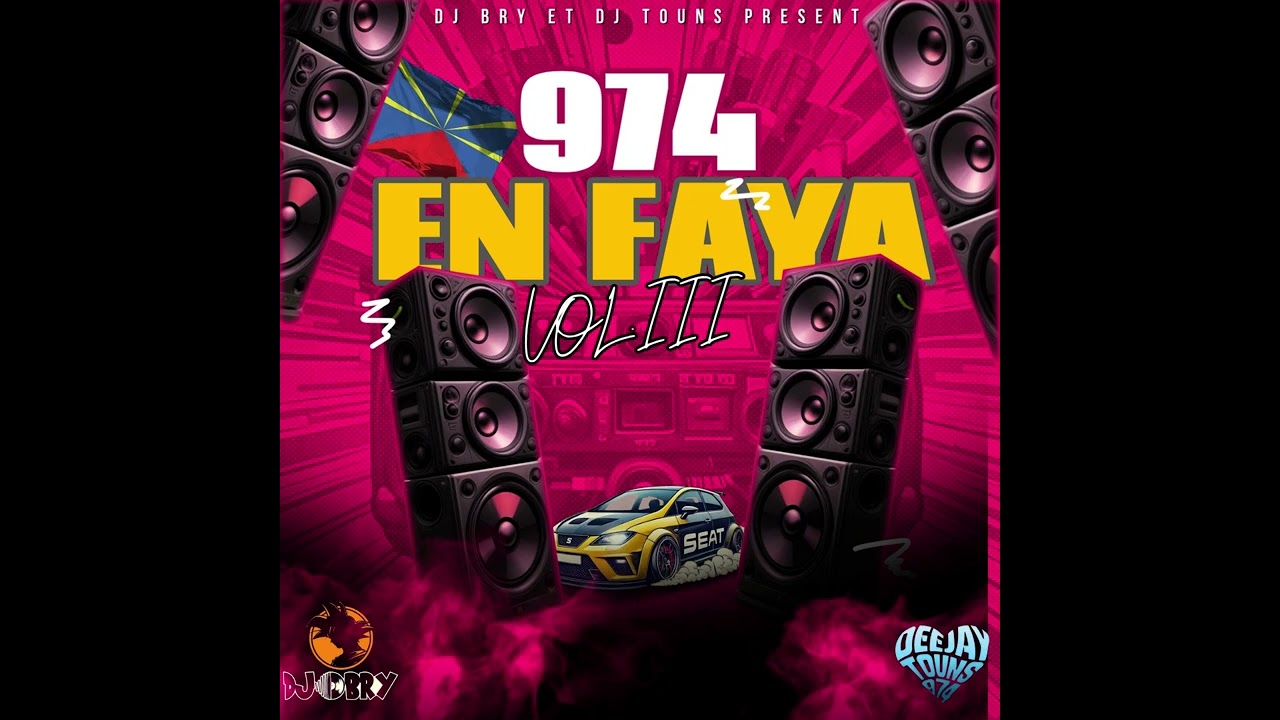 🔥DJ BRY X DJ TOUNS - 974 EN FAYA VOL.III🔥