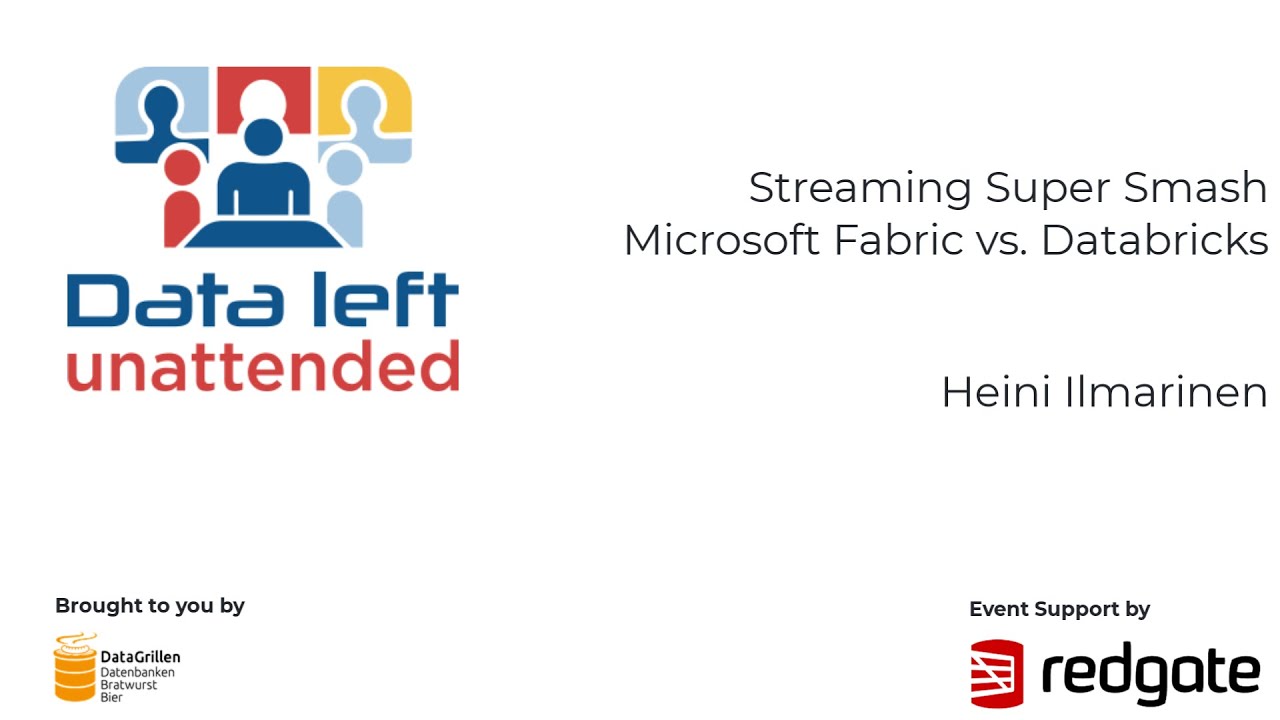 Heini Ilmarinen - Streaming Super Smash   Microsoft Fabric vs  Databricks