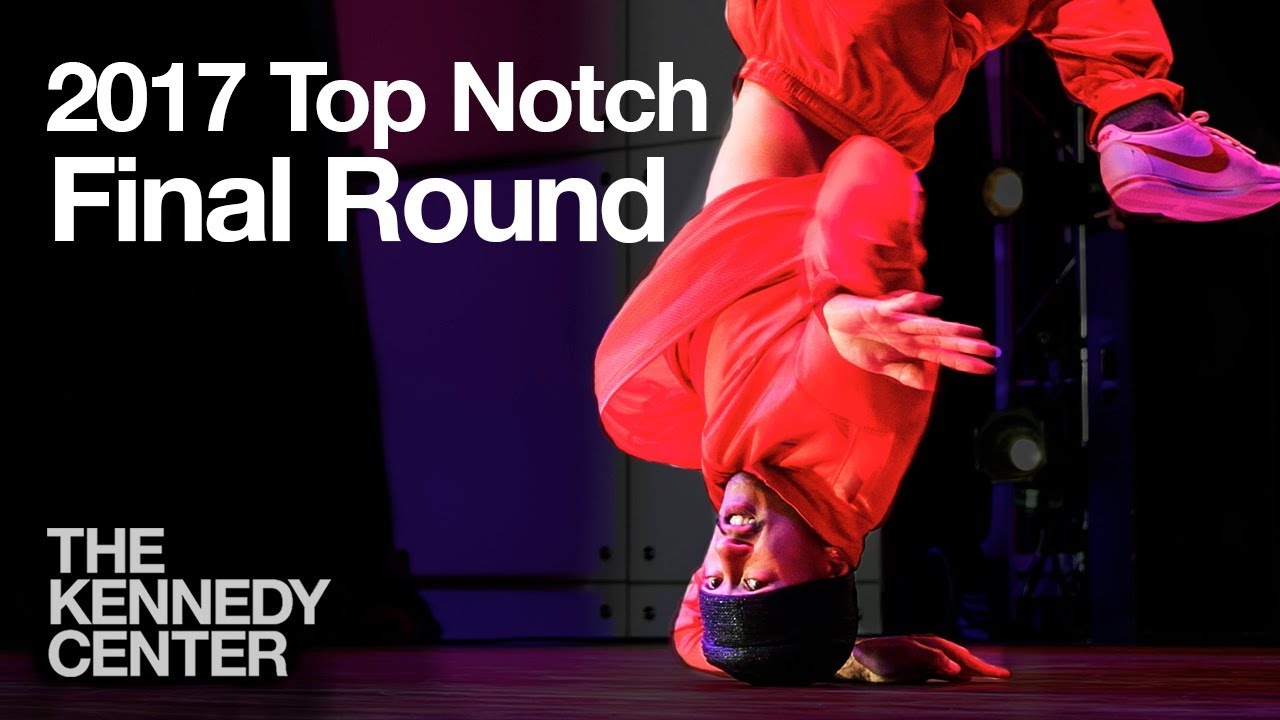 Top Notch 2017 at the Kennedy Center: Final Round