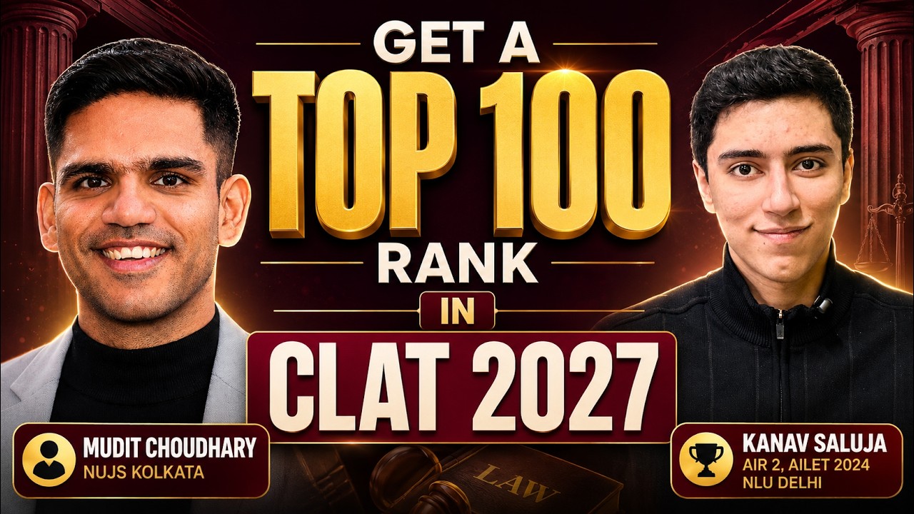 How to get a top 100 rank in CLAT 2027