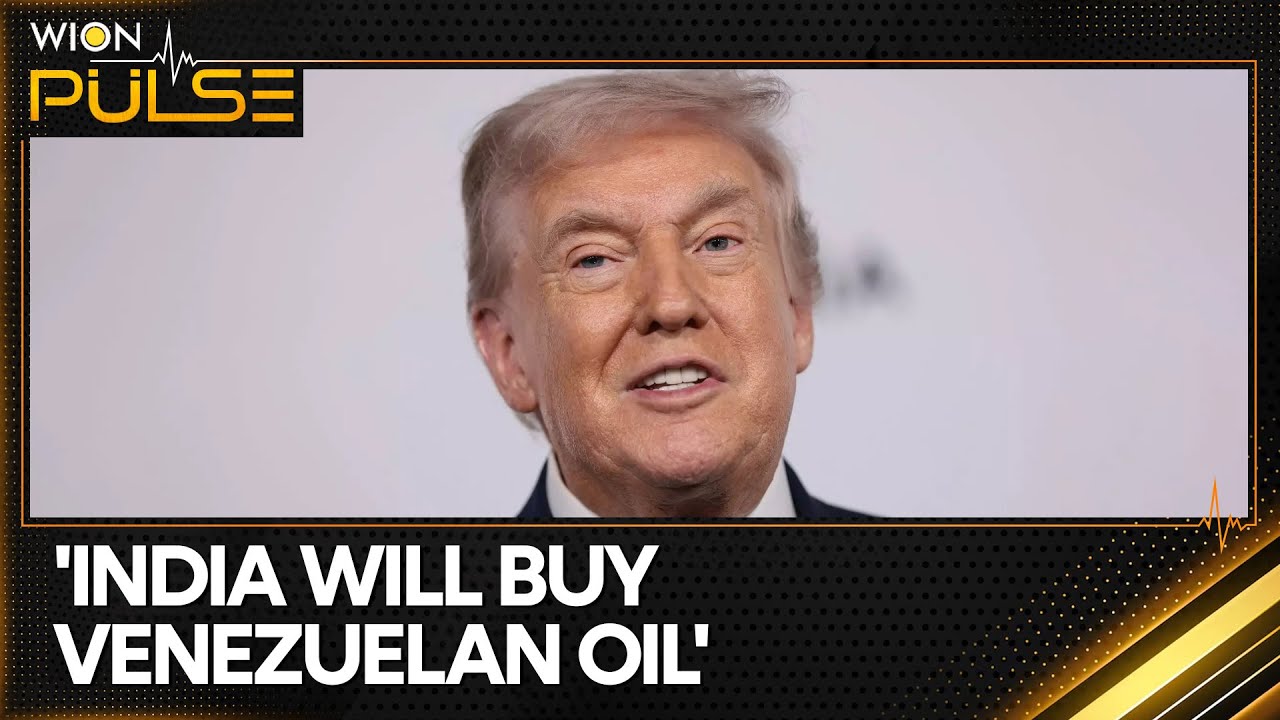 Trump Says India Will Buy Venezuelan Oil, New Delhi Has Not Responded to Trump's Claims | WION Pulse