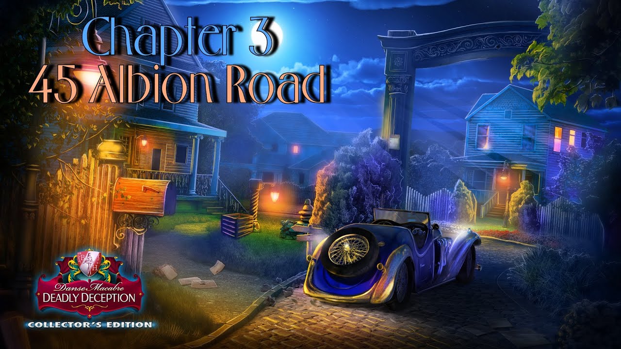 Let's Play - Danse Macabre 3 - Deadly Deception - Chapter 3 - 45 Albion Road