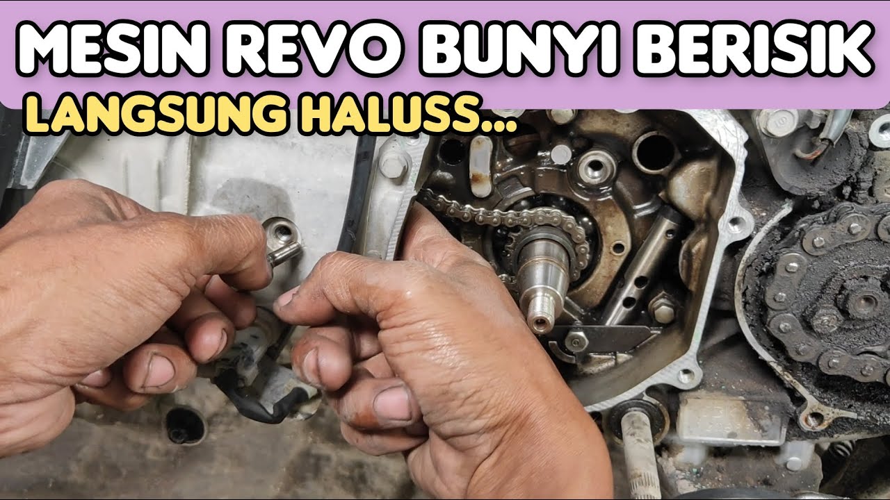 Mesin revo bunyi kasar dan berisik..? ini penyebabnya.