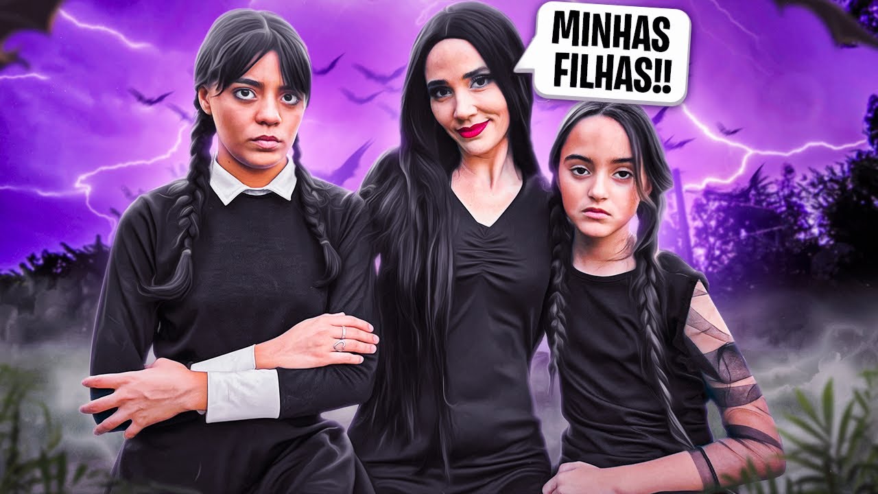 A MORT&Iacute;CIA ADDAMS ADOTOU A BELINHA E ELA E A WANDINHA VIRARAM IRM&Atilde;S G&Ecirc;MEAS