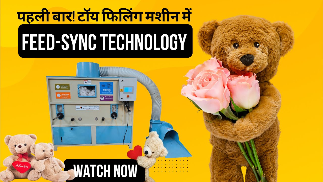 खिलौना इंडस्ट्री के लिए गेम चेंजर – Auto FeedSync टेक्नोलॉजी से लैस टॉय फिलिंग मशीन