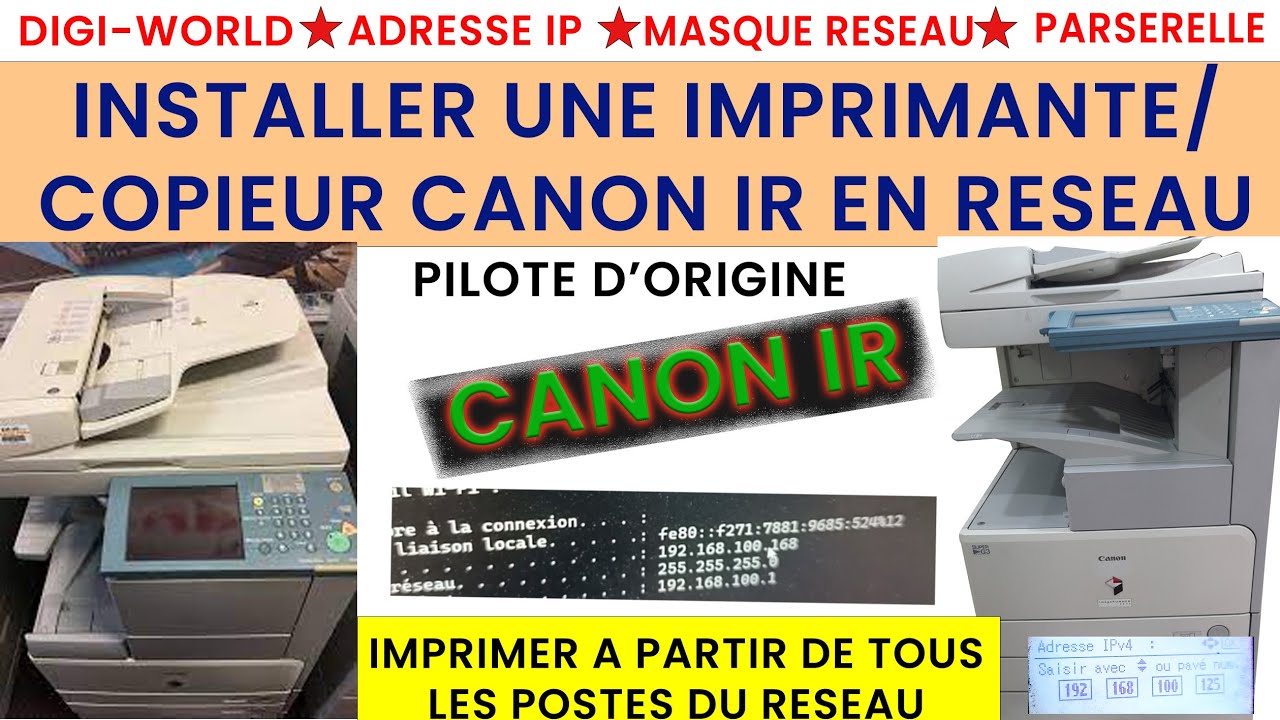 Comment Installer une Imprimante/Copieur Canon IR en réseau avec le pilote d'origine #IR 3570/4570