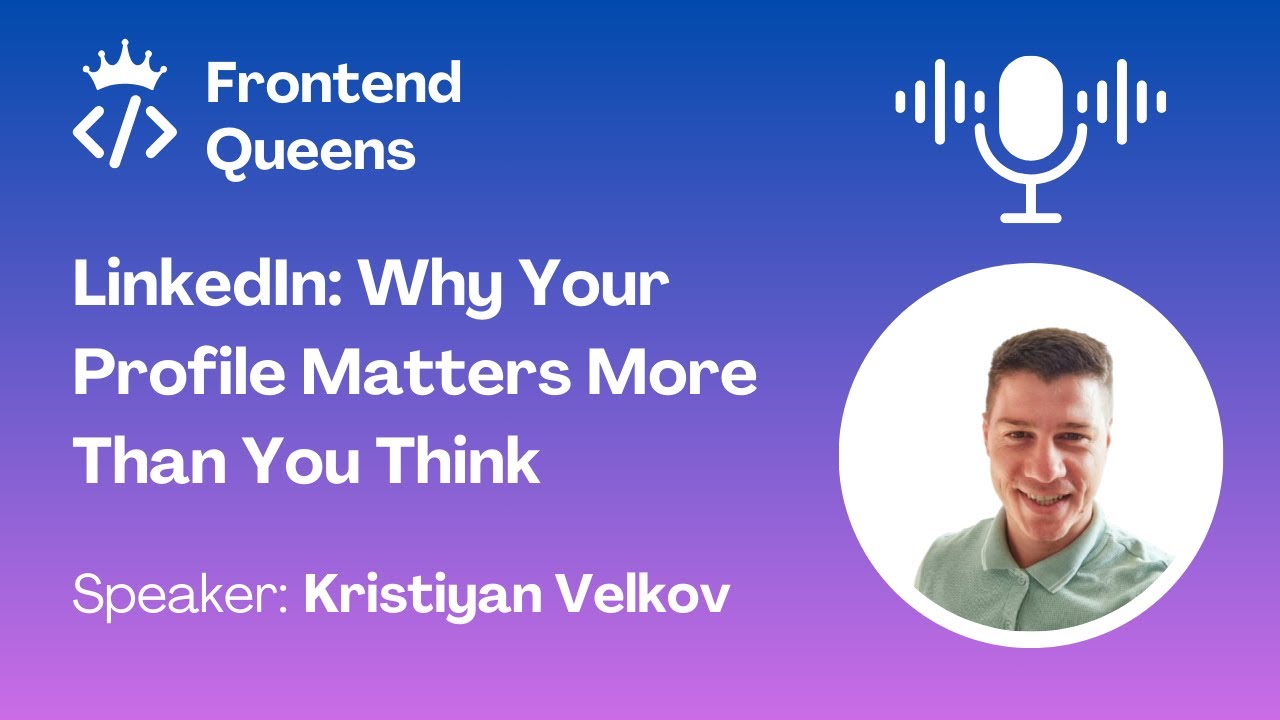 LinkedIn: Why Your Profile Matters More Than You Think