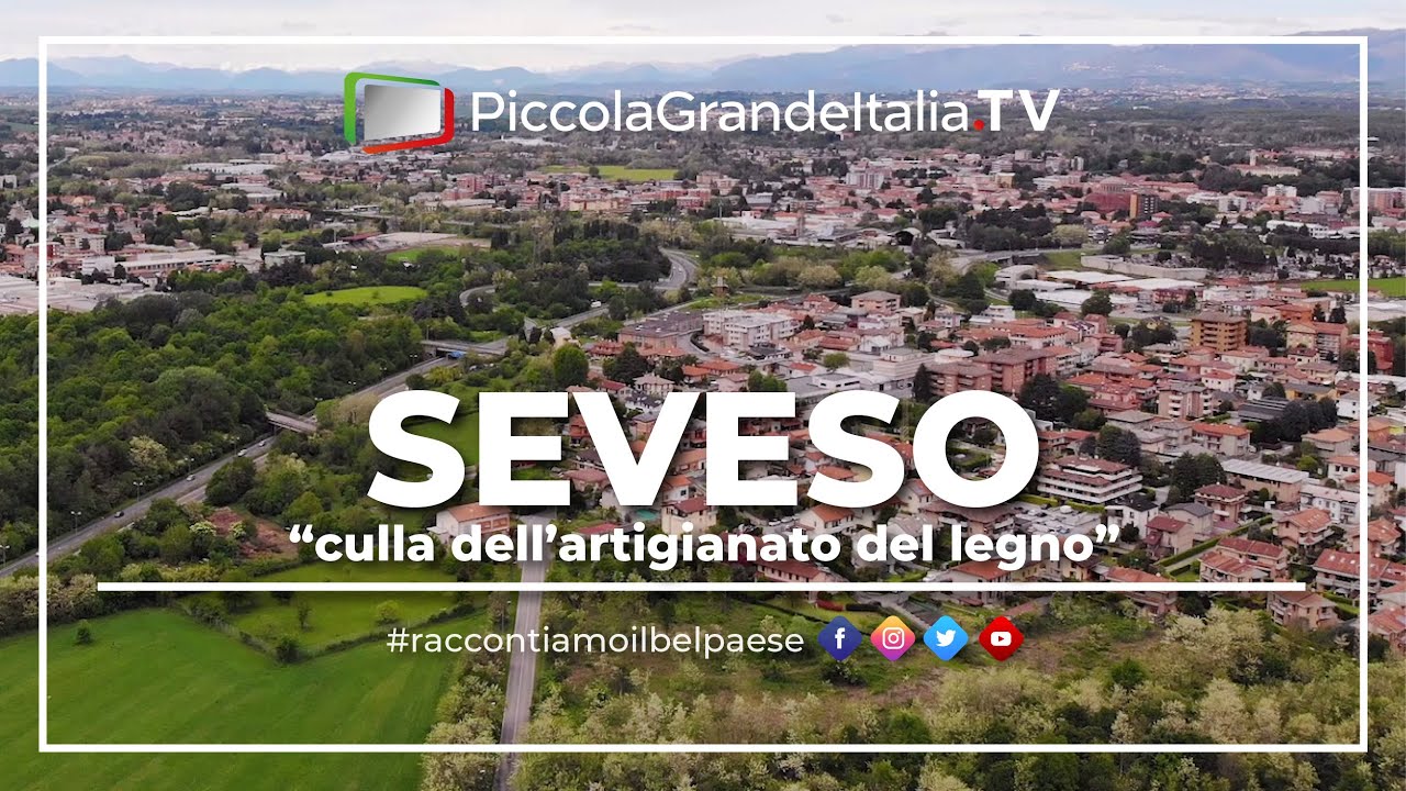 Seveso - Piccola Grande Italia