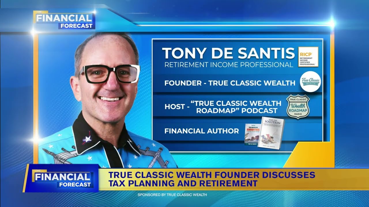 Successful Retirement Planning Tips and Advice | Tony De Santis, Financial Advisor Tampa Florida